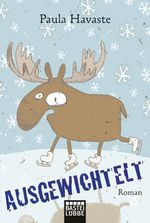 Ausgewichtelt Cover des Buches Ausgewichtelt (ISBN: 9783404170760)