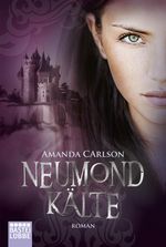 Neumondkälte Cover des Buches Neumondkälte (ISBN: 9783404171323)