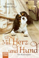 Mit Herz und Hund Cover des Buches Mit Herz und Hund (ISBN: 9783404171590)