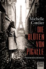 Die Blüten von Pigalle Cover des Buches Die Blüten von Pigalle (ISBN: 9783404178186)