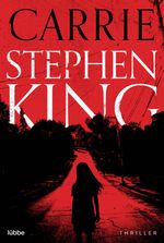Carrie Cover des Buches Carrie (ISBN: 9783404180066)