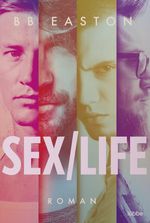 Sex/Life Cover des Buches Sex/Life (ISBN: 9783404183616)