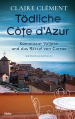 Tödliche Côte d’Azur Cover des Buches Tödliche Côte d’Azur (ISBN: 9783404184873)