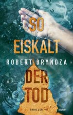 So eiskalt der Tod Cover des Buches So eiskalt der Tod (ISBN: 9783404184972)