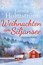 Weihnachten am Siljansee Cover des Buches Weihnachten am Siljansee (ISBN: 9783404185511)
