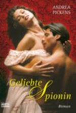 Geliebte Spionin Cover des Buches Geliebte Spionin (ISBN: 9783404187508)