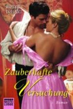 Zauberhafte Versuchung Cover des Buches Zauberhafte Versuchung (ISBN: 9783404187614)
