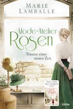 Mode-Atelier Rosen Cover des Buches Mode-Atelier Rosen (ISBN: 9783404187966)