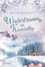 Wintertraum in Kanada Cover des Buches Wintertraum in Kanada (ISBN: 9783404192243)