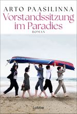 Vorstandssitzung im Paradies Cover des Buches Vorstandssitzung im Paradies (ISBN: 9783404193462)