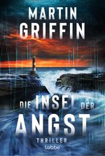 Die Insel der Angst Cover des Buches Die Insel der Angst (ISBN: 9783404194339)