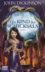 Das Kind des Schicksals Cover des Buches Das Kind des Schicksals (ISBN: 9783404200108)