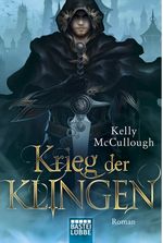 Krieg der Klingen Cover des Buches Krieg der Klingen (ISBN: 9783404207343)