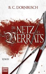 Im Netz des Verrats Cover des Buches Im Netz des Verrats (ISBN: 9783404208692)