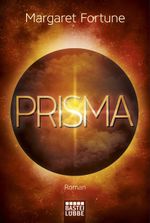Prisma Cover des Buches Prisma (ISBN: 9783404208975)