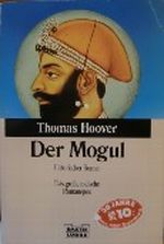 Der Mogul, Jubiläumsausg. Cover des Buches Der Mogul, Jubiläumsausg. (ISBN: 9783404252152)