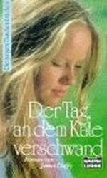Der Tag, an dem Kate verschwand Cover des Buches Der Tag, an dem Kate verschwand (ISBN: 9783404575145)