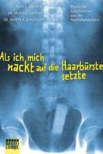 Als ich mich nackt auf die Haarbürste setzte Cover des Buches Als ich mich nackt auf die Haarbürste setzte (ISBN: 9783404607235)