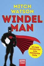 Windelman Cover des Buches Windelman (ISBN: 9783404608317)