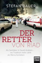 Der Retter von Riad Cover des Buches Der Retter von Riad (ISBN: 9783404609444)