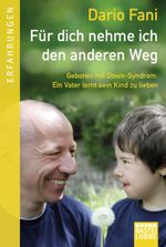Für dich nehme ich den anderen Weg Cover des Buches Für dich nehme ich den anderen Weg (ISBN: 9783404609451)