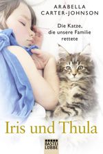 Iris und Thula Cover des Buches Iris und Thula (ISBN: 9783404609628)