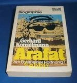 Arafat (Biographien. Bastei Lübbe Taschenbücher) Cover des Buches Arafat (Biographien. Bastei Lübbe Taschenbücher) (ISBN: 9783404610723)