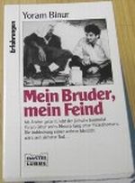 Mein Bruder, mein Feind Cover des Buches Mein Bruder, mein Feind (ISBN: 9783404612185)