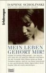 Mein Leben gehört mir! Cover des Buches Mein Leben gehört mir! (ISBN: 9783404614271)