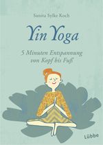 Yin Yoga Cover des Buches Yin Yoga (ISBN: 9783404616954)