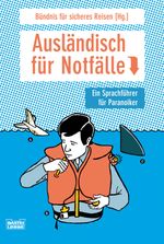 Ausländisch für Notfälle Cover des Buches Ausländisch für Notfälle (ISBN: 9783404664214)