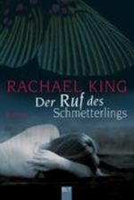 Der Ruf des Schmetterlings Cover des Buches Der Ruf des Schmetterlings (ISBN: 9783404923205)