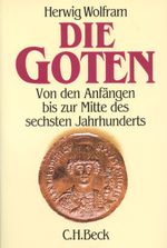Die Goten Cover des Buches Die Goten (ISBN: 9783406337338)