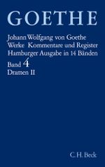 Goethes Werke Bd. 4: Dramatische Dichtungen II Cover des Buches Goethes Werke Bd. 4: Dramatische Dichtungen II (ISBN: 9783406342615)