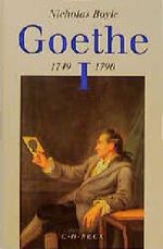 Goethe Bd. 1: 1749-1790 Cover des Buches Goethe Bd. 1: 1749-1790 (ISBN: 9783406398018)