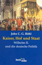 Kaiser, Hof und Staat Cover des Buches Kaiser, Hof und Staat (ISBN: 9783406494055)