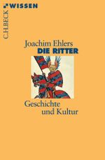 Die Ritter Cover des Buches Die Ritter (ISBN: 9783406508929)