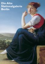 Die Alte Nationalgalerie Berlin Cover des Buches Die Alte Nationalgalerie Berlin (ISBN: 9783406523137)
