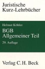 BGB. Allgemeiner Teil. Ein Studienbuch Cover des Buches BGB. Allgemeiner Teil. Ein Studienbuch (ISBN: 9783406534942)