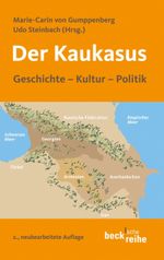 Der Kaukasus Cover des Buches Der Kaukasus (ISBN: 9783406568008)