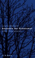 Anatomie der Schwermut Cover des Buches Anatomie der Schwermut (ISBN: 9783406570919)