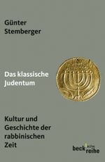 Das klassische Judentum Cover des Buches Das klassische Judentum (ISBN: 9783406584039)