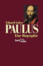 Paulus: Eine Biographie (Beck'sche Reihe) Cover des Buches Paulus: Eine Biographie (Beck'sche Reihe) (ISBN: 9783406585845)