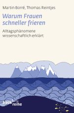 Warum Frauen schneller frieren Cover des Buches Warum Frauen schneller frieren (ISBN: 9783406587146)