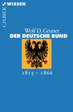 Der Deutsche Bund Cover des Buches Der Deutsche Bund (ISBN: 9783406587955)