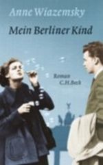 Mein Berliner Kind Cover des Buches Mein Berliner Kind (ISBN: 9783406605215)
