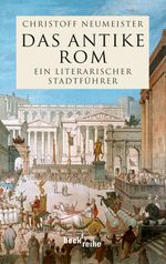 Das antike Rom Cover des Buches Das antike Rom (ISBN: 9783406606205)