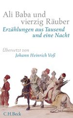 Ali Baba und vierzig Räuber Cover des Buches Ali Baba und vierzig Räuber (ISBN: 9783406616082)