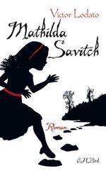 Mathilda Savitch Cover des Buches Mathilda Savitch (ISBN: 9780385669818)