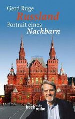 Russland: Portrait eines Nachbarn (Beck'sche Reihe) Cover des Buches Russland: Portrait eines Nachbarn (Beck'sche Reihe) (ISBN: 9783406633249)
